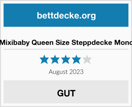  Mixibaby Queen Size Steppdecke Mono Test