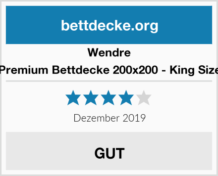 Wendre Premium Bettdecke 200x200 - King Size Test