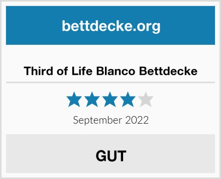  Third of Life Blanco Bettdecke Test
